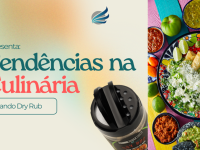 Tá por dentro das últimas tendências da culinária?